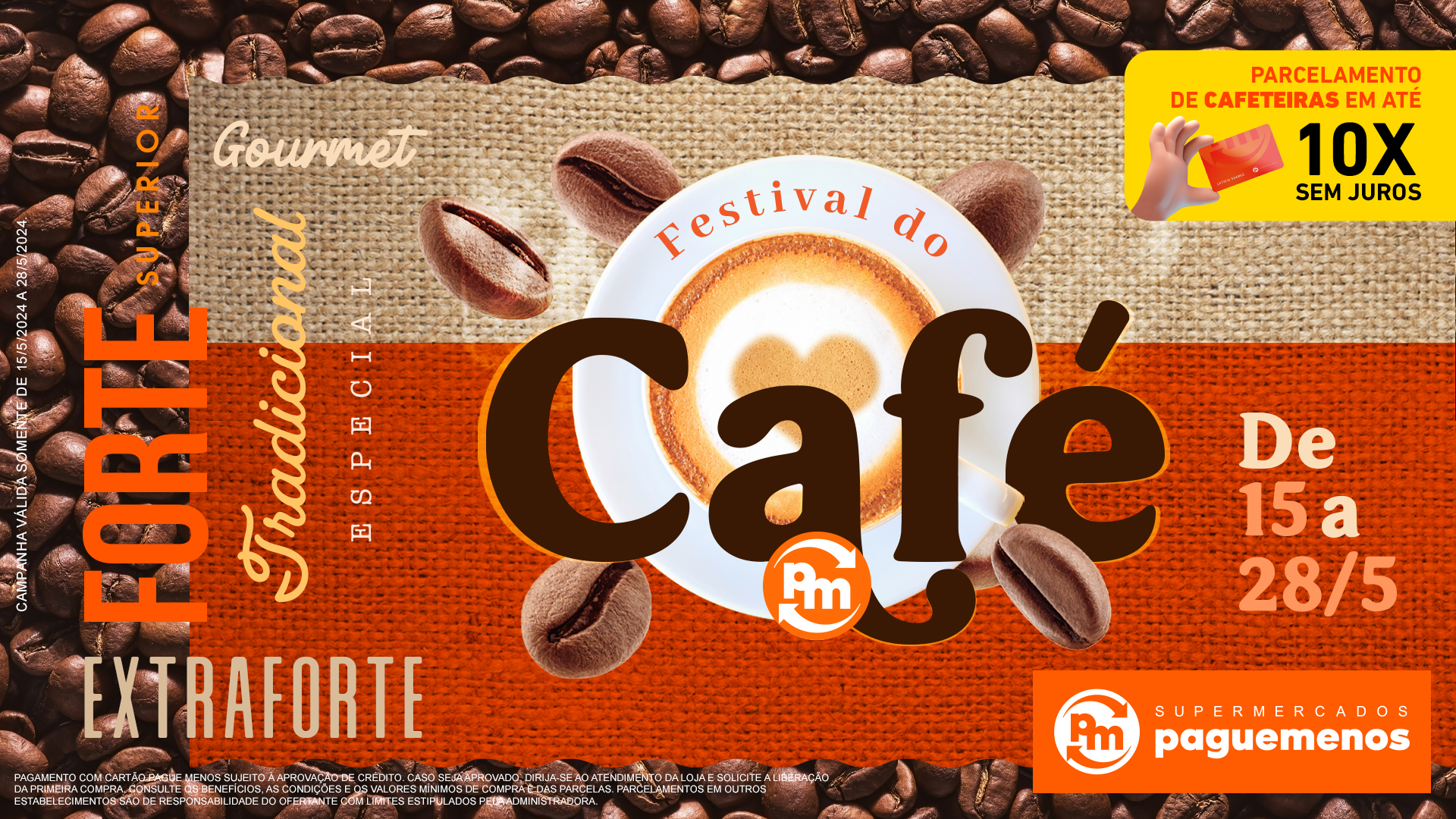 A Rede de Supermercados Pague Menos oferece uma variedade de produtos relacionados à categoria de café a preços especiais, de 15 a 28 de maio